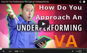 How Do You Performance Manage an Underperforming VA